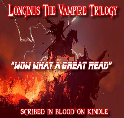Longinus the Vampire Book Trilogy 19